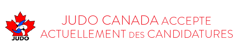 Judo Canada accepte actuellement des candidatures