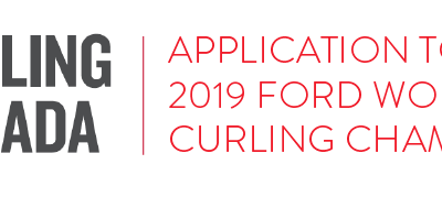 Application to Host 2019 Ford World Men’s Curling Championship